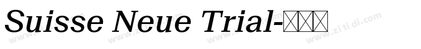 Suisse Neue Trial字体转换